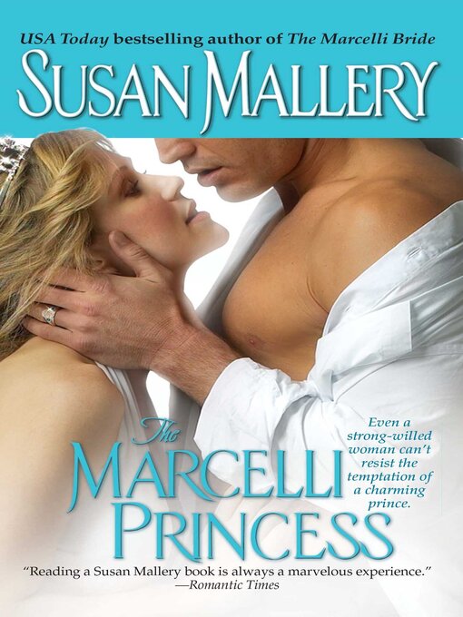 Title details for The Marcelli Princess by Susan Mallery - Wait list